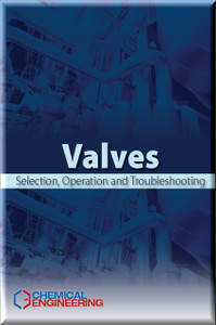 Valves Selection: Operation and Troubleshooting - electronic book