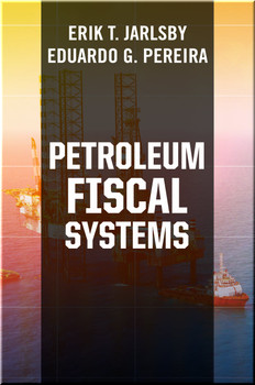 Petroleum Fiscal Systems Book Jarlsby | Periera ISBN 9781593704803