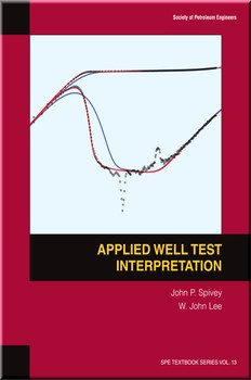Applied Well Test Interpretation Spivey Lee Book 9781613993071