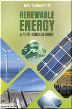 Renewable Energy: A Nontechnical Guide Book Wagman ISBN 9781955578165