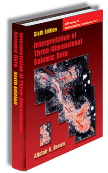 Intrepretation of Three-Dimensional Seismic Data, Sixth Edition