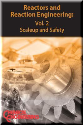 Reactors and Reaction Engineering: Volume 2 - Scaleup and Safety - electronic book