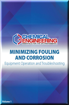 Minimizing Fouling and Corrosion: Equipment Operation and Troubleshooting- Volume One - electronic book