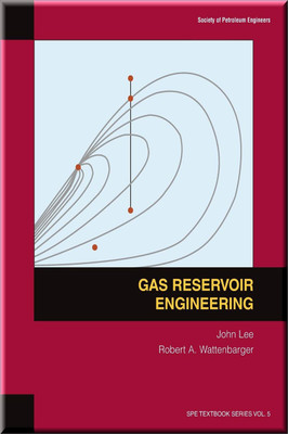 Gas Reservoir Engineering Lee Wattenbarger Book 9781555630737