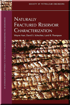Naturally Fractured Reservoir Characterization Narr Schechter Thompson Book 9781555631123