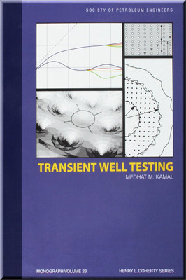 Transient Well Testing Kamal Book 9781555631413