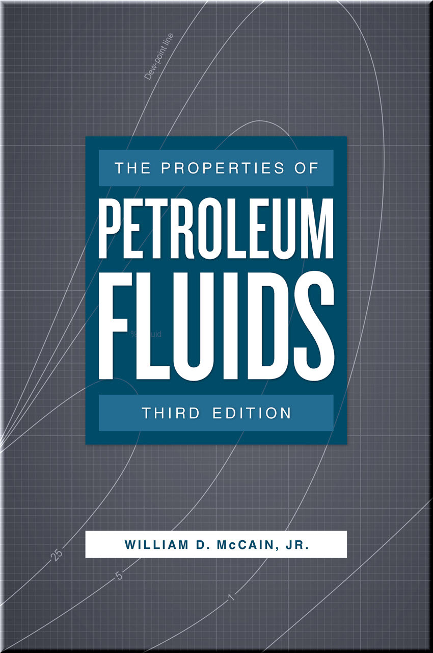 Properties of Petroleum Fluids Book McCain ISBN 9781593703738