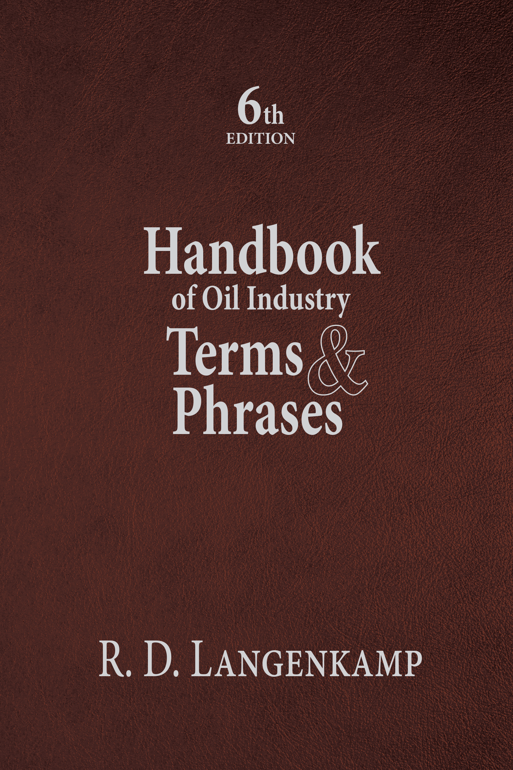D&D Standard Oil & Gas Abbreviator, 6th Edition
