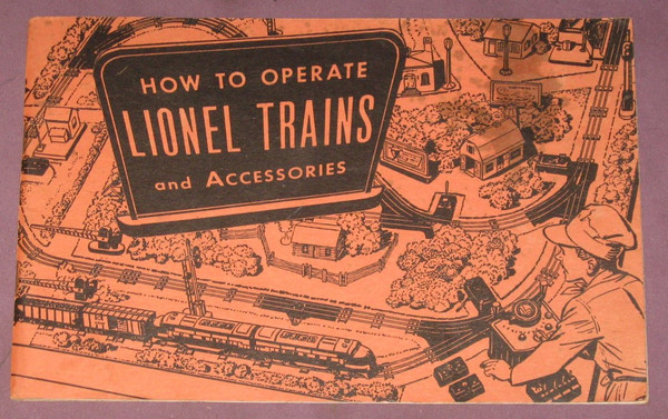 1953 How To Operate Lionel Trains & Accessories: Orange Cover (8)