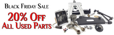 Big Savings Alert: 20% Off on All Used Parts - Black Friday Sale Now On!