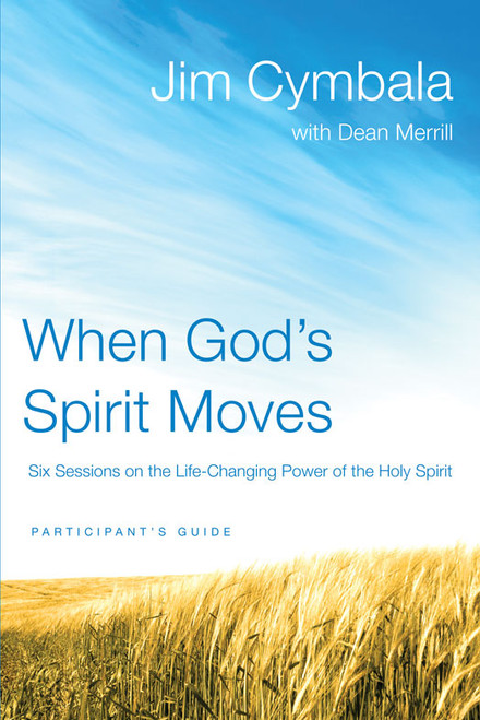 When God's Spirit Moves (Participant's Guide)