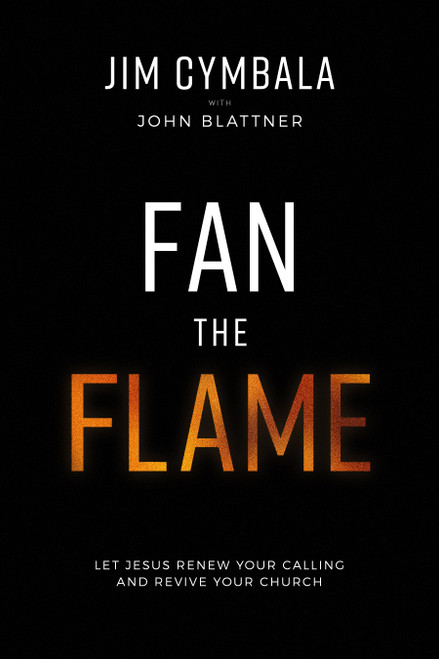 Fan the Flame (Hardcover)