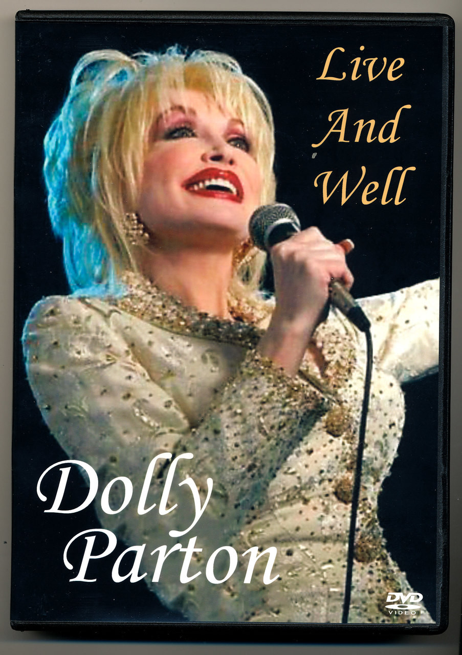 Dolly Parton Live and Well - DVDs 'nSuch