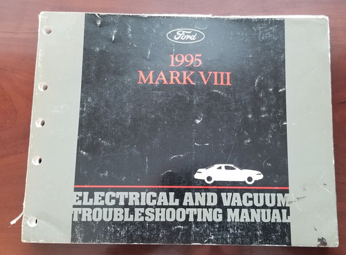 1995 Lincoln Mark VIII Electrical Vacuum Manual EVTM FPS-12120-95