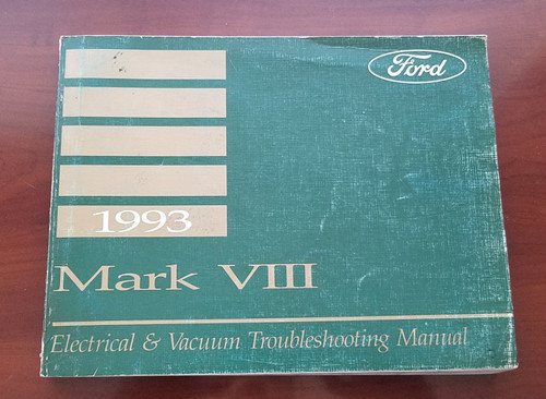 1993 Lincoln Mark VIII Electrical Vacuum Manual EVTM FPS-12120-93