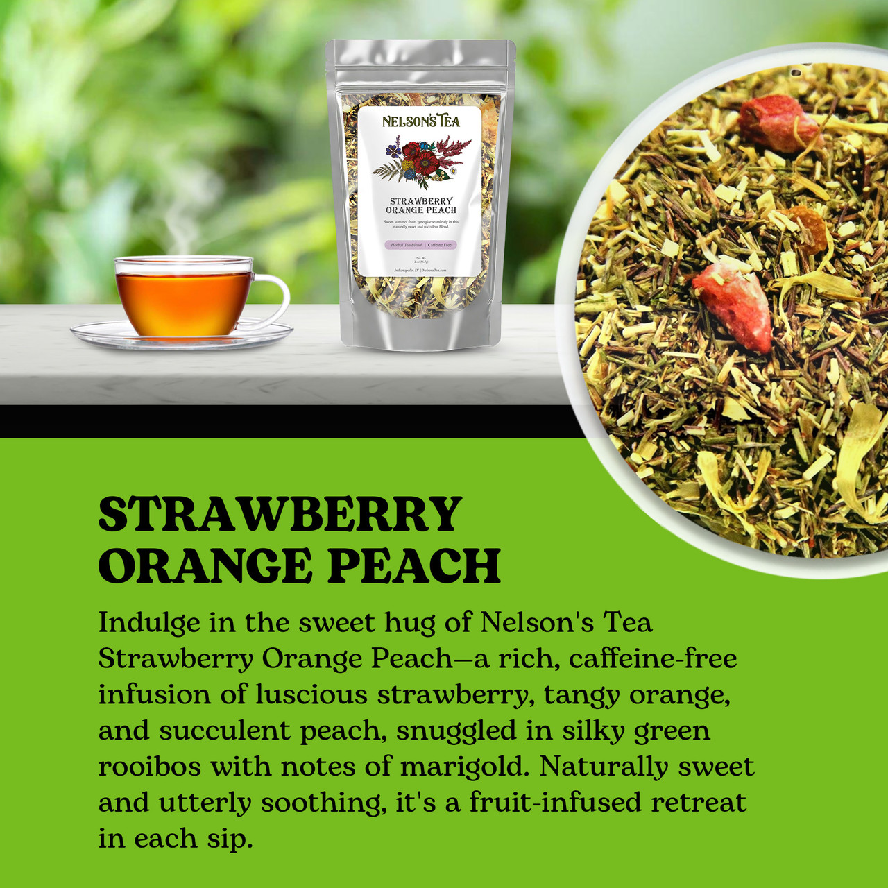 Strawberry Orange Peach - Nelson's Tea