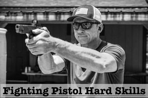 Fighting Pistol Hard Skills Phase 1