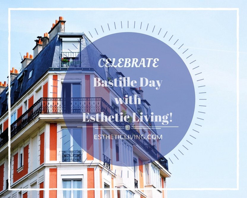 Celebrate Bastille Day With Esthethic Living