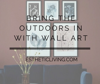 Bring the Outdoors In with Nature Wall Art 