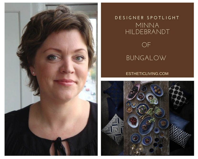 Bungalow Designer Spotlight: Minna Hildebrandt and The Inspiration Behind Her Latest Collection