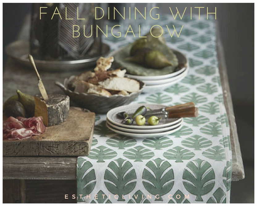 Fall Dinner Table Decorating with Bungalow 
