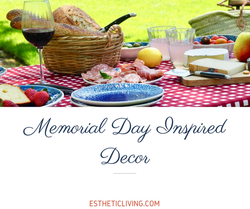 Happy Memorial day from Esthetic Living! 