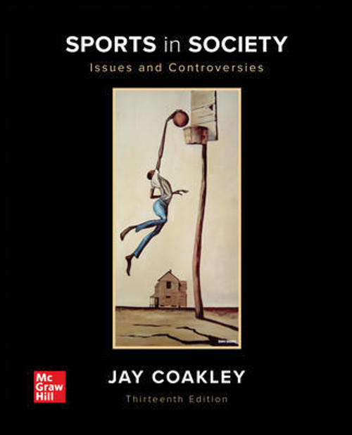 (PDF) Sports in Society: Issues and Controversies 13th Edition (PDF) Sports in Society: Issues and Controversies 13th Edition