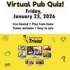 Brainstormer Trivia's Virtual Pub Quiz in Zoom, on Friday, January 23, 2026