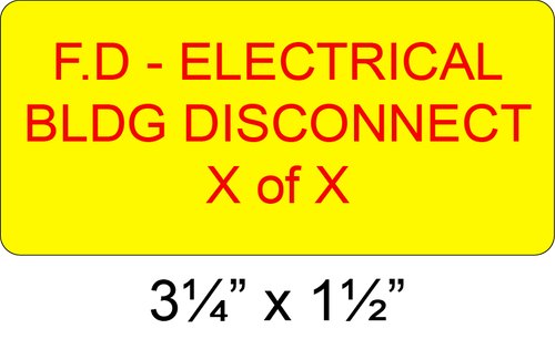 ESS - CUSTOM FD PLACARD  - Building Disconnect 3¼” x 1½”