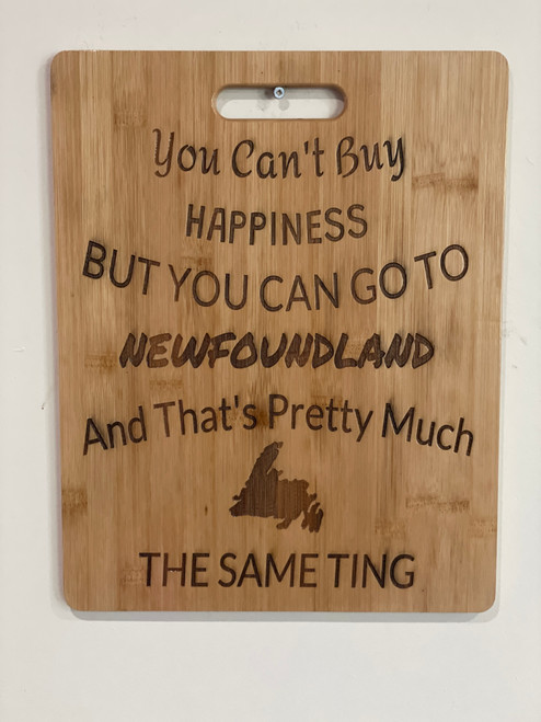 Wall Art - Words of Wisdom / HD-WAWI-84: Newfoundland Ting (Natural) - Large  Cutting Board Panel