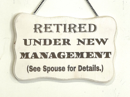 Wall Art - Words of Wisdom / HD-WAWI-1744: Retired - Under New Management (Natural) - `