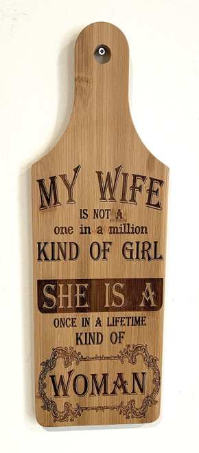 Wall Art - Words of Wisdom / HD-WAWI-1760: My Wife - One in a Lifetime - Laser Engraved Panel