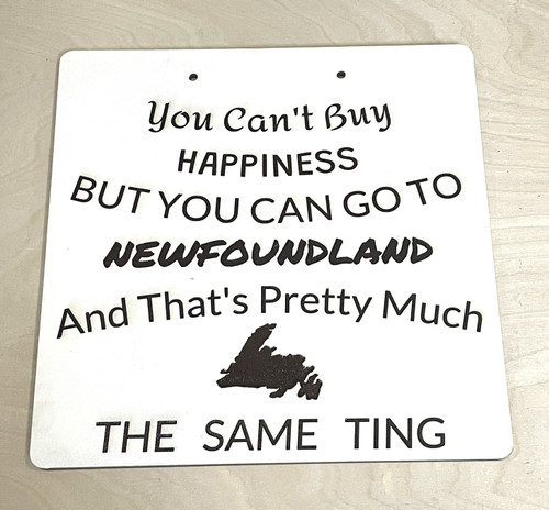 Wall Art - Words of Wisdom / HD-WAWI-83: Newfoundland Ting (White) - Large  Cutting Board Panel