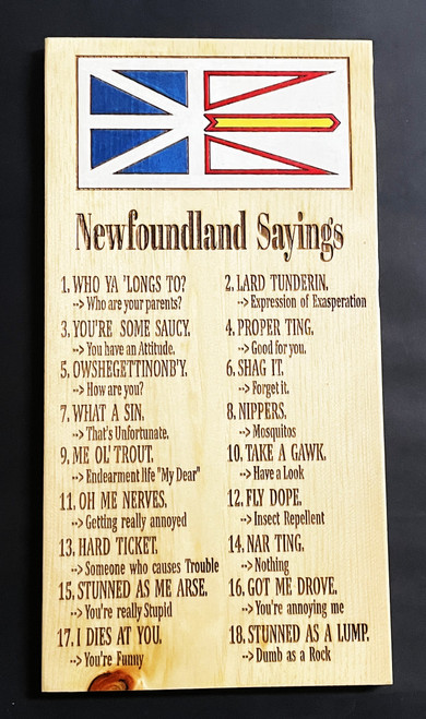 Wall Art - Words of Wisdom / HD-WAWI-1762A: Newfoundland Sayings - New NL Flag (Natural) - Laser Engraved Pine Sign