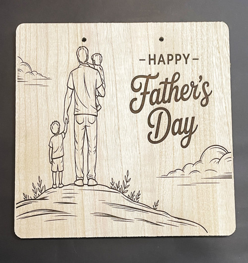 Wall Art - Words of Wisdom / HD-WAWI-9027: Happy Fathers Day (Natural) - Laser Engraved Panel