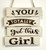 Wall Art - Words of Wisdom / HD-WAWI-1773: Got This Girl (Natural) - 4 Panel Sign
