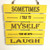 Wall Art - Words of Wisdom / HD-WAWI-1769: We Both Laugh (Blue) - Laser Engraved Panel