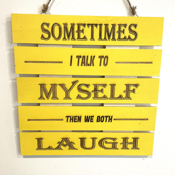Wall Art - Words of Wisdom / HD-WAWI-1769: We Both Laugh (Blue) - Cutting Board Panel