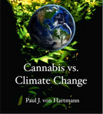 ​Cannabis vs Climate Change by Paul von Hartmann