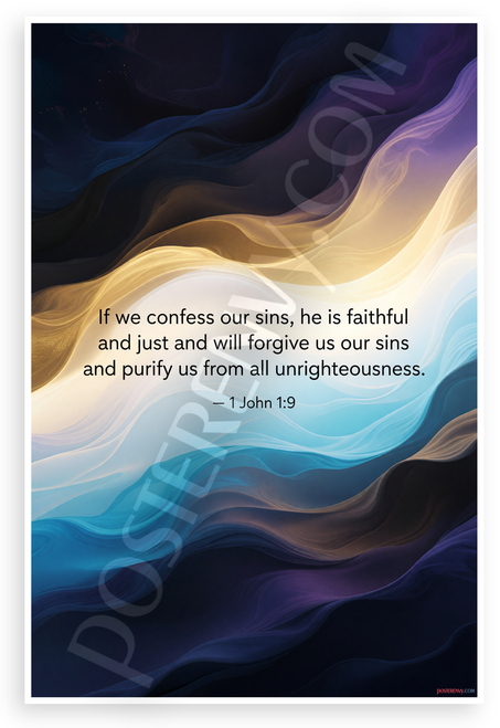 1 John 1:9 'If We Confess Our Sins He Is Faithful' Inspirational 12x18 US Made Poster