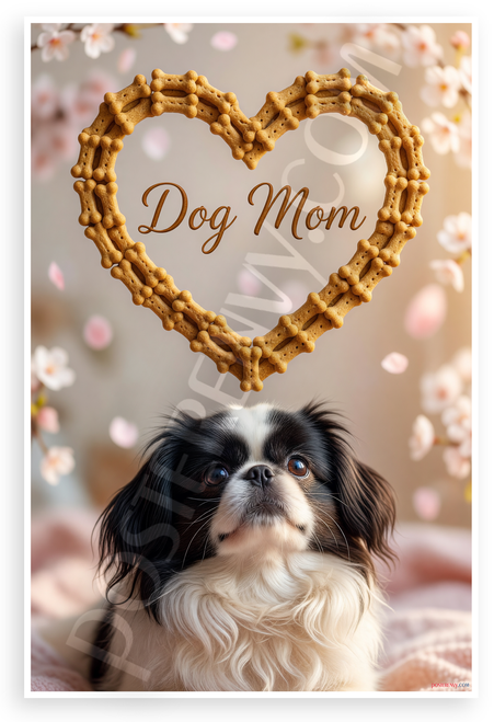 Dog Mom Japanese Chin Dog Bone Heart Floral 12x18 US Made Poster