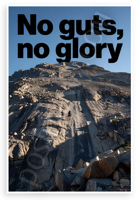 No Guts No Glory Mountain Climber Motivational 12"x18" US Made Poster
