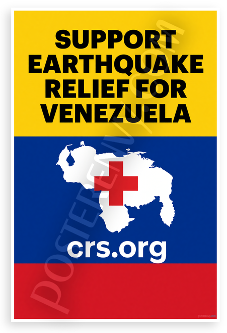Support Earthquake Relief for Venezuela Charity 12x18 US Made Poster