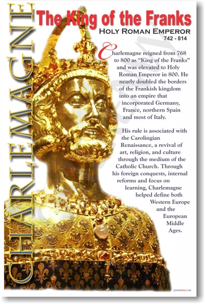 Charlemagne - King of the Franks - Social Studies Classroom Poster