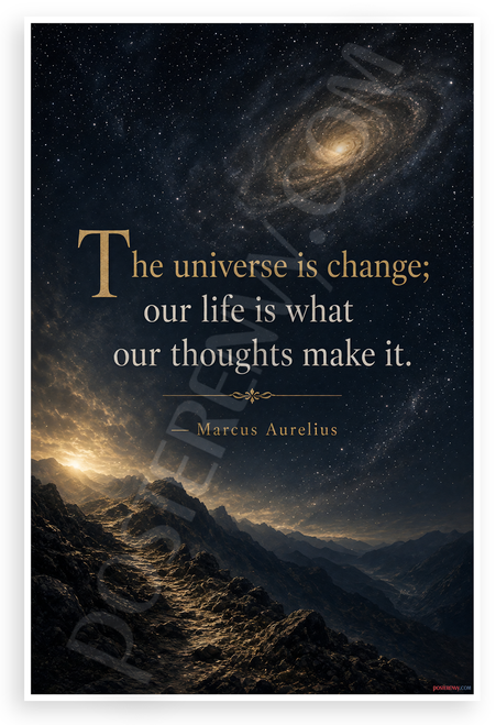 Marcus Aurelius 'Universe Is Change' Inspirational Quote 12"x18" US Made Poster