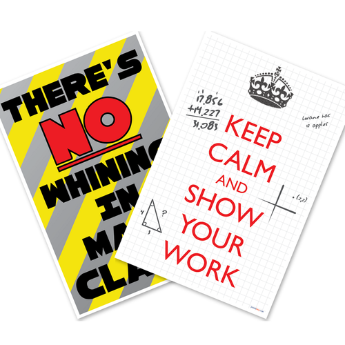Math Classroom Posters — 2 Poster Set — There's No Whining in Math Class, Keep Calm and Show Your Work — 12x18 Inch | Made in USA