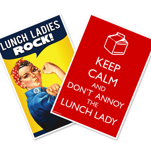 Lunch Lady Posters — 2 Poster Set — Lunch Ladies ROCK!, Keep Calm And Don't Annoy The Lunch Lady — 12x18 Inch | Made in USA