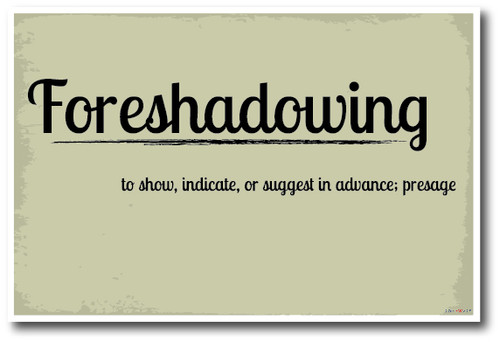 Foreshadowing - NEW Language Arts Classroom Poster