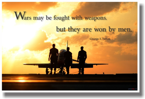 Wars May Be Fought with Weapons but They Are Won By Men - NEW Military Poster