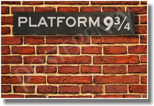 Hogwarts Express Platform 9-3/4 - NEW JK Rowling's Harry Potter Magic Wizard Humor Poster